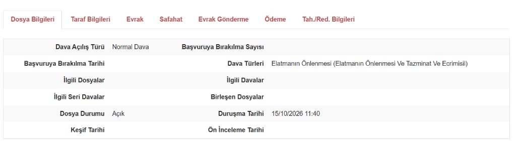 UYAP Dosya Bilgileri Sekmesi - Duruşma Tarihi ve Saati (Örn: 15/10/2026 11:40)