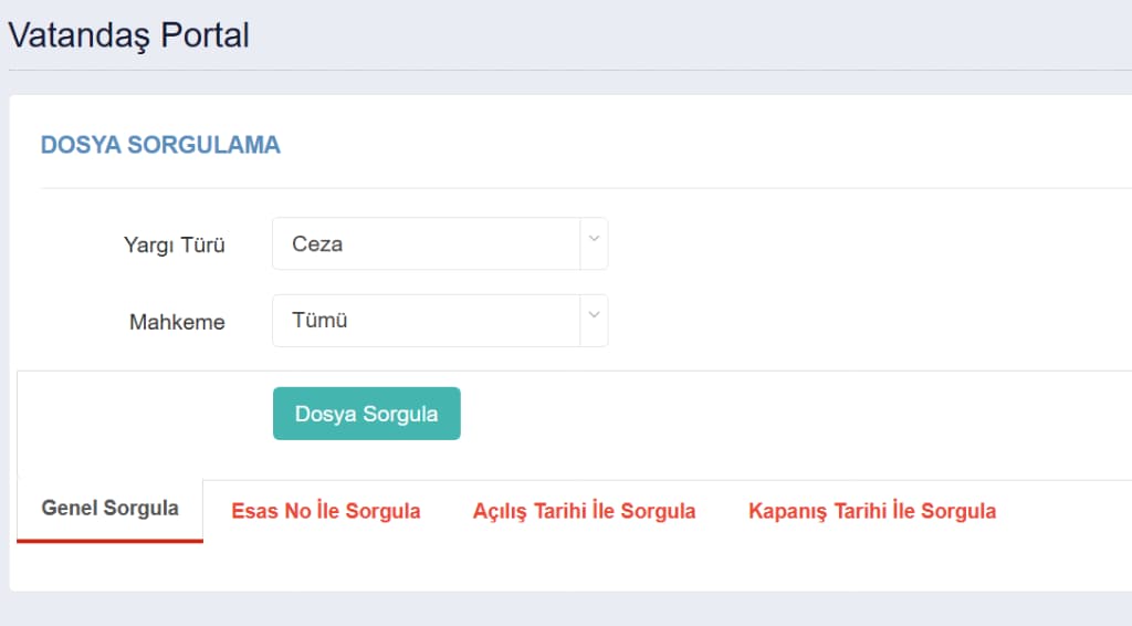 UYAP Vatandaş Portal Dosya Sorgulama - Yargı Türü ve Mahkeme Seçimi