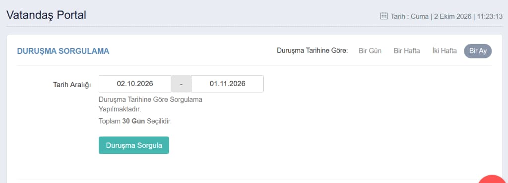 UYAP Vatandaş Portal - Duruşma Sorgulama ve Bir Ay Filtresi